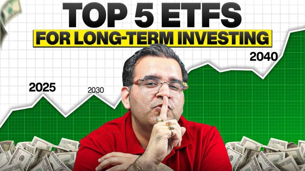 5 Best ETFs for Long-Term Wealth in 2025 | ETF Masterclass | By Sanjay Kathuria