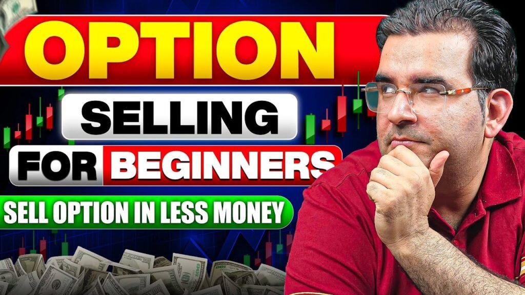 Option Selling for Beginners | Low Capital Strategy with Live Demo | Sanjay Kathuria