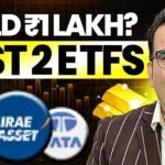 2 Best Gold ETFs for 2025 | Will Gold Touch ₹1 Lakh? | By Sanjay Kathuria